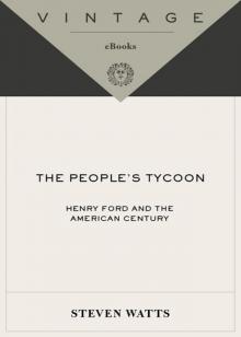 The People's Tycoon: Henry Ford and the American Century (Vintage)