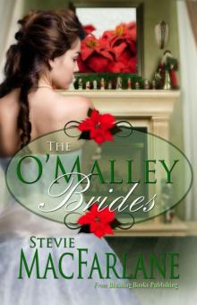 The O'Malley Brides