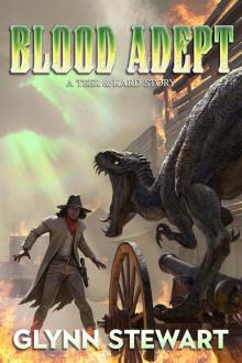 Blood Adept (Teer & Kard Book 3)