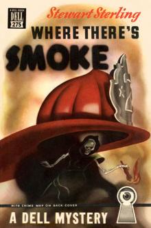 Where There's Smoke