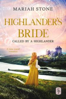 Highlander’s Bride: Called by a Highlander Book Seven
