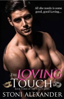 THE LOVING TOUCH