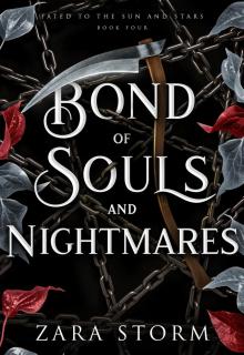 Bond of Souls and Nightmares: A Dark Fantasy Romance Bond of Souls and Nightmares: A Dark Fantasy Romance