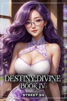 DESTINY;DIVINE: Book IV