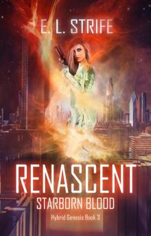 Renascent: Starborn Blood: A Novella