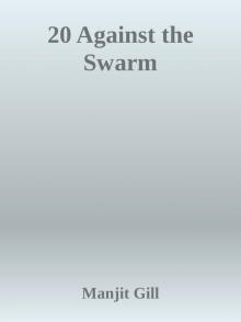 20 Against the Swarm
