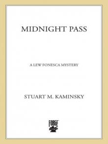 Midnight Pass: A Lew Fonesca Novel (Lew Fonesca Novels) Midnight Pass: A Lew Fonesca Novel (Lew Fonesca Novels)