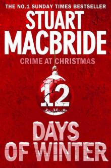 Twelve Days of Winter: Crime at Christmas Twelve Days of Winter: Crime at Christmas