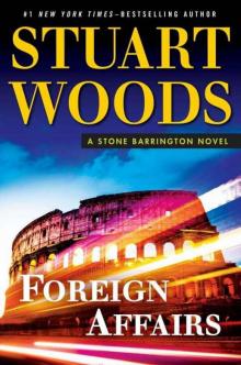 Foreign Affairs (A Stone Barrington Novel)
