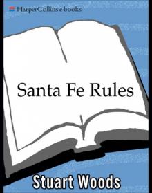 Santa Fe Rules Santa Fe Rules