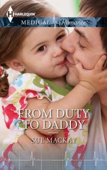 From Duty to Daddy From Duty to Daddy