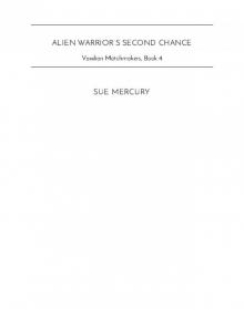 Alien Warrior's Second Chance