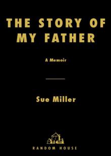 The Story of My Father