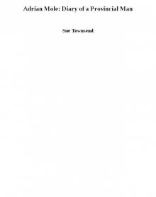 Adrian Mole: Diary of a Provincial Man