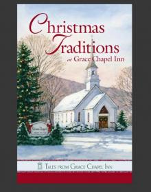 Tales from Grace Chapel Inn