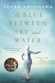 The Blue Between Sky and Water The Blue Between Sky and Water