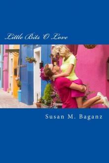 LIttle Bits 'o Love