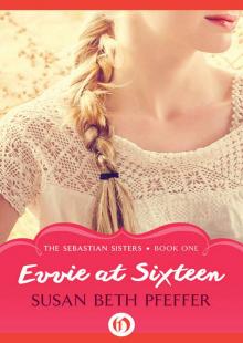 Evvie at Sixteen