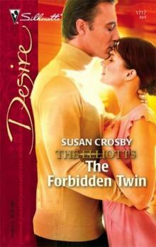 Silhouette - Dynasties - The Elliotts 04 -The Forbidden Twin Silhouette - Dynasties - The Elliotts 04 -The Forbidden Twin