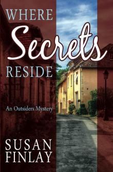 Where Secrets Reside (The Outsiders Book 2)
