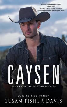 Caysen Men of Clifton, Montana Book 54