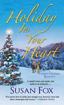 Holiday in Your Heart Holiday in Your Heart