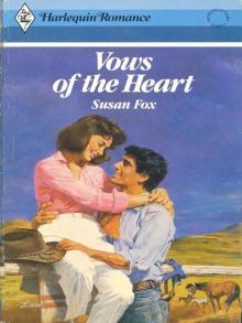 Vows of the Heart Vows of the Heart
