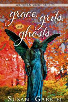 Grace, Grits and Ghosts
