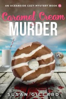 Caramel Cream & Murder Caramel Cream & Murder