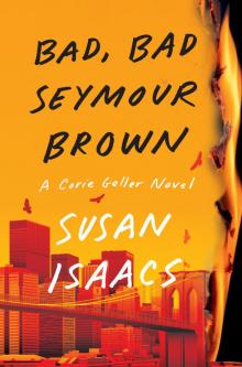 Bad, Bad Seymour Brown Bad, Bad Seymour Brown