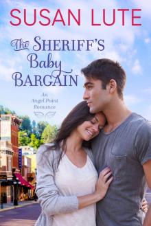 The Sheriff's Baby Bargain The Sheriff's Baby Bargain