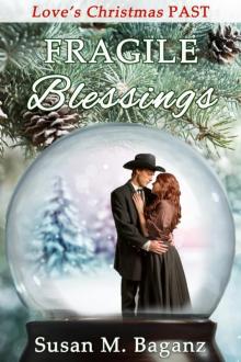 Fragile Blessings Fragile Blessings