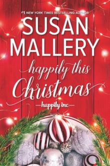 Happily This Christmas--A Novel Happily This Christmas--A Novel