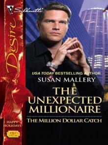The Unexpected Millionaire The Unexpected Millionaire