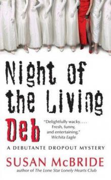 Night of the Living Deb Night of the Living Deb