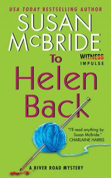 To Helen Back: A River Road Mystery To Helen Back: A River Road Mystery
