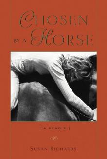 Chosen by a Horse Chosen by a Horse
