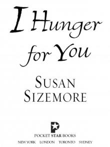 I Hunger for You