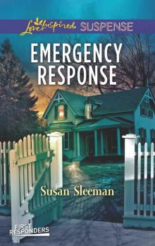 Emergency Response (First Responders Book 4)