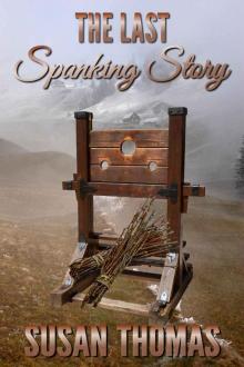 The Last Spanking Story