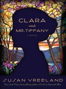 Clara and Mr. Tiffany Clara and Mr. Tiffany