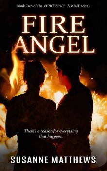 Fire Angel Fire Angel