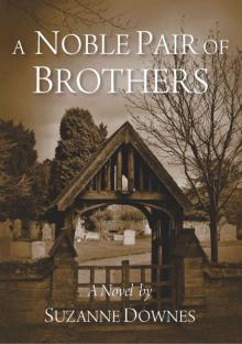 A Noble Pair of Brothers (The Underwood Mysteries Book 1)