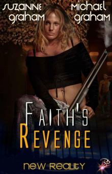 Faith's Revenge (New Reality Series, Book Four)