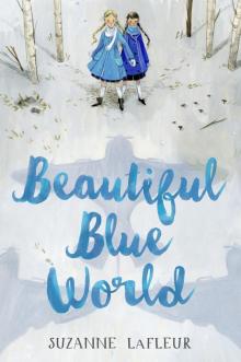 Beautiful Blue World Beautiful Blue World