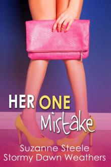 Her One Mistake (Andrews and Chase Book 2)