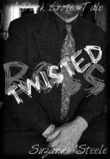 Twisted Boss (Dark Romance Series)