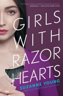 Girls with Razor Hearts Girls with Razor Hearts