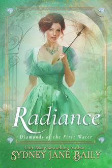 Radiance (Diamonds of the First Water Book 4)