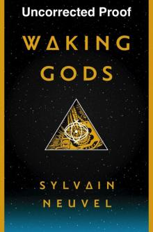 Waking Gods Waking Gods